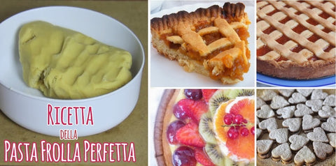 La Pasta Frolla perfetta