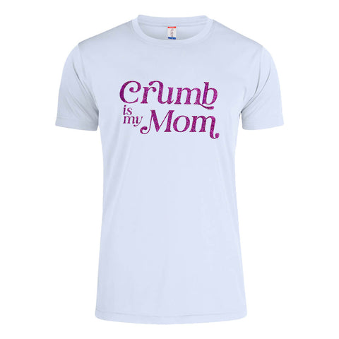 T-Shirt Crumb is my mom