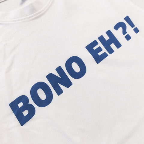 T-Shirt Bono eh?!